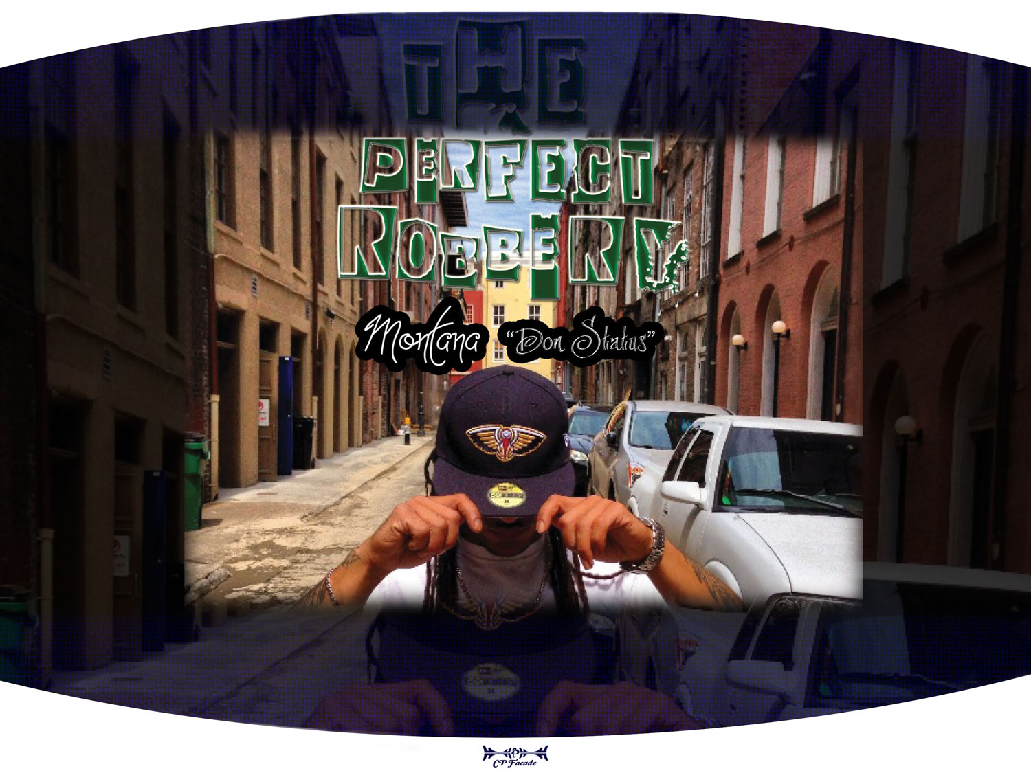 Music Artiist Montana standing in the street with a New Orleans pelicans fitted hat on. With the title for his album The Prefect Robbery behind him